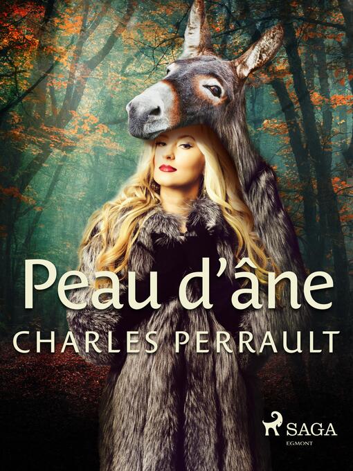 Title details for Peau d'âne by Charles Perrault - Wait list